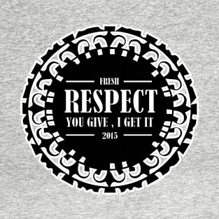 RESPECT T T-Shirt